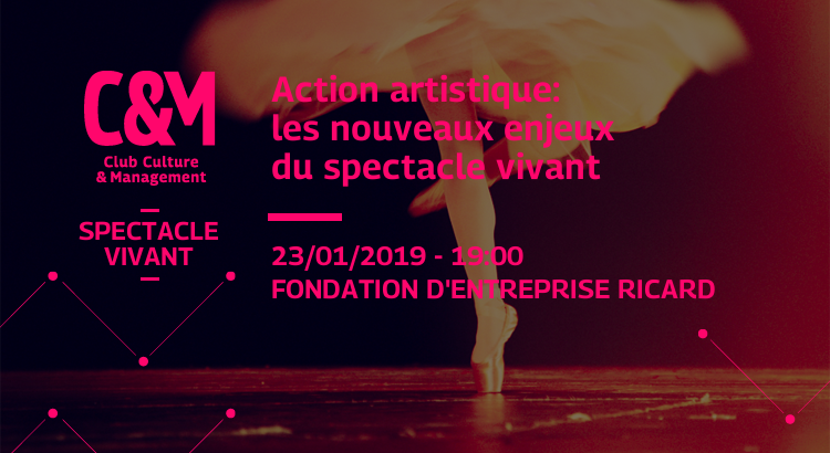 SPECTACLE VIVANT : L'Action artistique; un nouvel enjeu ?