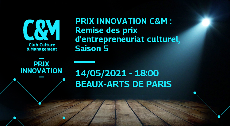 PICeM : Remise des Prix Innovation Culture et Management, saison 5