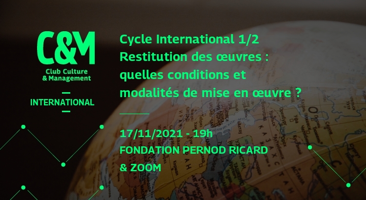 Cycle International 1/2 : Restitution des œuvres : quelles conditions et modalités de mise en œuvre ?