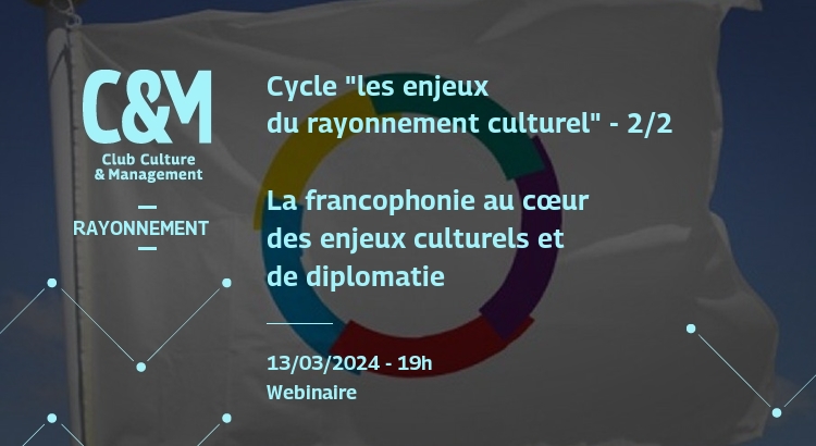 La francophonie au cœur des enjeux culturels et de diplomatie